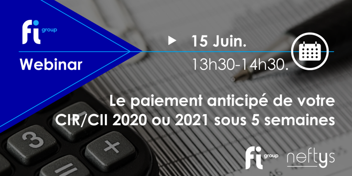 Le paiement anticipé de votre CIR/CII 2020 ou 2021 sous 5 semaines !
