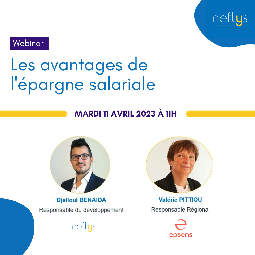 [Webinar] Neftys x Epsens : les avantages de l'épargne salariale