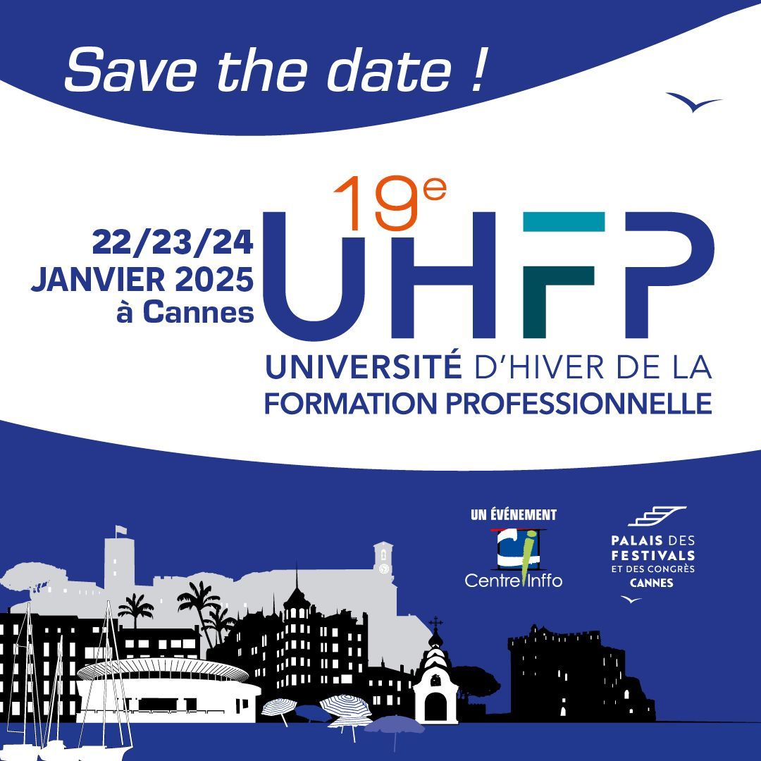 UHFP - Université d'Hiver de la Formation Professionnelle  - 19 ème édition
